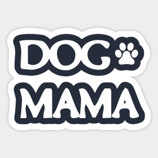 Dog Mama Sticker